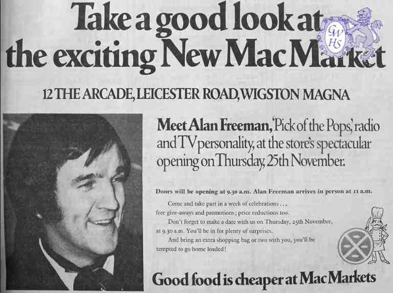 32-140 Alan Freeman opened MacMarket Leicester Road Wigston Magna November 1971